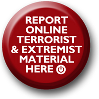 Report online terrorist and extremist material button