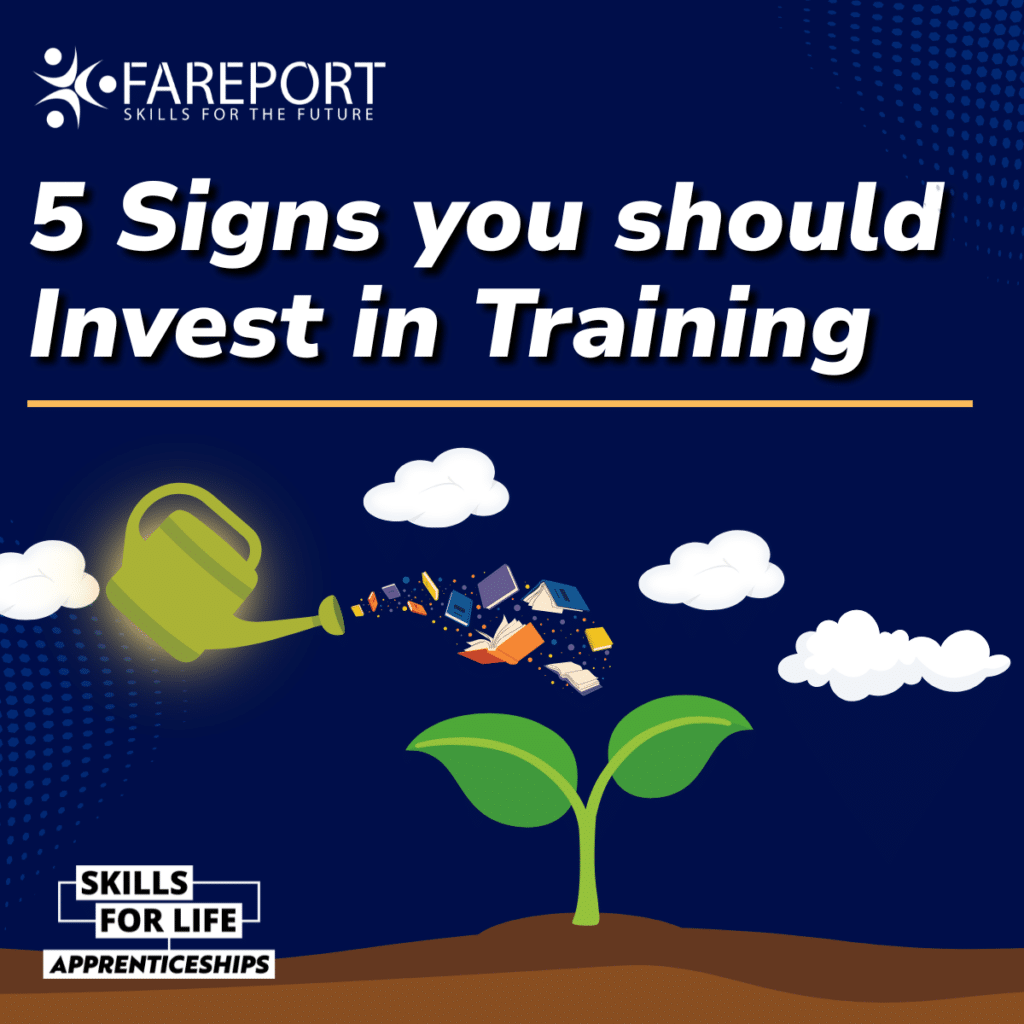 5 Signs you should Invest in Training